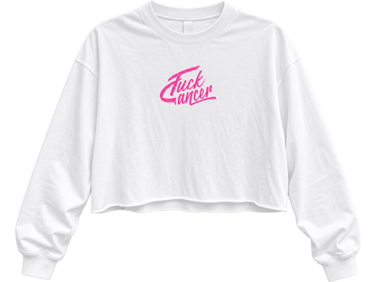 White cropped long sleeve crew with pink brush script Fuck Cancer print at the chest